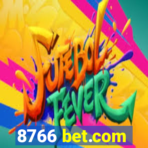 8766 bet.com